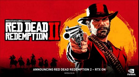 Red Dead Redemption 2 graphics to be upgraded with NVIDIA technology